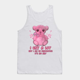 I Cry A Lot But I'm So Productive - Funny And Cute Girl Trend Tank Top